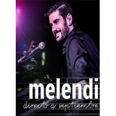 MELENDI:DIRECTO A SEPTIEMBRE (2CD+DVD DIGIBOOK))            