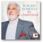 PLACIDO DOMINGO:MY CHRISTMAS                                