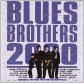 B.S.O. - BLUES BROTHERS 2000                                