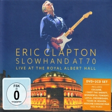 ERIC CLAPTON:SLOWHAND AT 70 LIVE AT THE ROYAL ALBERT(2CD+DVD