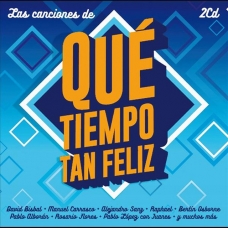 VARIOS - LAS CANCIONES DE QUE TIEMPO TAN FELIZ (2CD)        