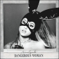 ARIANA GRANDE:DANGEROUS WOMAN (EDIC.STANDARD)               