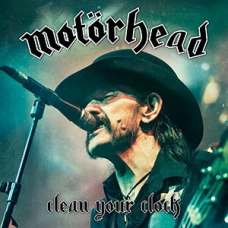 MOT?RHEAD:CLEAN YOUR CLOCK                                  