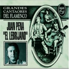 LEBRIJANO, EL.:J. PEÑA:GRANDES CANTAORES DE FLAMENCO        