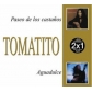 TOMATITO:PASO DE LOS CASTAÑOS + AGUADULCE (2X1) (SOFTPACK)  