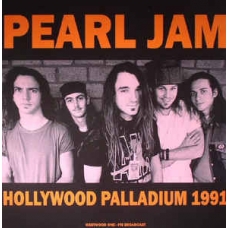 PEARL JAM:HOLLYWOOD PALLADIUM 1991 (LP) -IMPORTACION-       