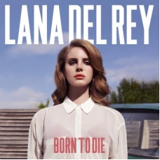 LANA DEL REY:BORN TO DIE (2LP)                              