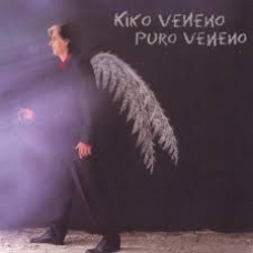KIKO VENENO:PURO VENENO KIKO VENENO:PURO VENENO