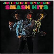 JIMI HENDRIX EXPERIENCE:SMASH HITS                          