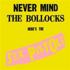 SEX PISTOLS:NEVER MIND THE BOLLOCKS (NUEV.REF.)             