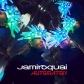 JAMIROQUAI:AUTOMATON -IMPORTACION-                          