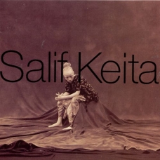 SALIF KEITA:FOLON...THE PAST SALIF KEITA:FOLON...THE PAST