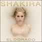 SHAKIRA:EL DORADO                                           