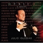 JULIO IGLESIAS:MEXICO & AMIGOS JULIO IGLESIAS:MEXICO & AMIGOS