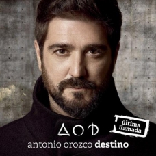 ANTONIO OROZCO:DESTINO (ULTIMA LLAMADA) (CD+DVD)            