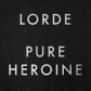 LORDE:PURE HEROINE -IMPORTACION-                            