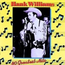 HANK WILLIAMS:40 GREATEST HITS (2CD) -IMPORTACION-          