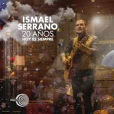 ISMAEL SERRANO:20 AÑOS HOY ES SIEMPRE (2CD+DVD)             