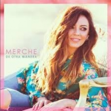 MERCHE:DE OTRA MANERA                                       