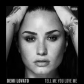 DEMI LOVATO:TELL ME YOU LOVE ME (EDIC.STANDARD)             