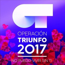 OPERACION TRIUNFO 2017 (O.T.) - NO PUEDO VIVIR SIN TI       