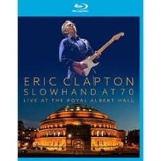 ERIC CLAPTON:SLOWHAND AT THE 70 -LIVE THE ROYAL (BLU-RAY-DIC