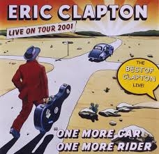 ERIC CLAPTON:ONE MORE CAR, ONE MORE RIDER (2CD) -IMPORTACION