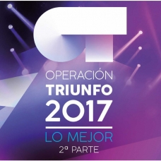 OPERACION TRIUNFO 2017 (O.T.) - LO MEJOR 2ª PARTE (STANDARD)