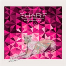 SHARIF:ACARICIADO MUNDO (DIGIPACK)                          