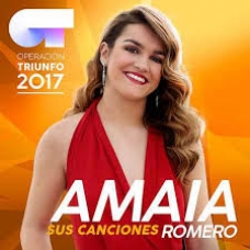 AMAIA ROMERO:OPERACION TRIUNFO 2017 - SUS CANCIONES(CD+     