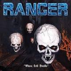 RANGER:WHERE EVIL DWELLS RANGER:WHERE EVIL DWELLS