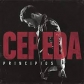 CEPEDA:PRINCIPIOS (DIGIPACK)                                