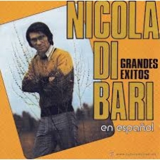 NICOLA DI BARI:GRANDES EXITOS (EN ESPA?OL) -NUEV.REF-       