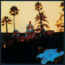 EAGLES:HOTEL CALIFORNIA -HQ- (LP)                           
