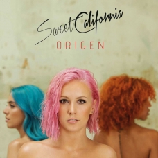 SWEET CALIFORNIA:ORIGEN - ALBA                              