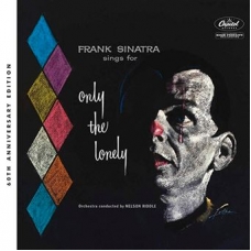 FRANK SINATRA:SINGS FOR ONLY THE LONELY 60? ANNIVERSARY(STAN