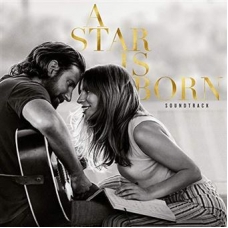 LADY GAGA & BRADLEY COOPER:A STAR IS BORN (ESTANDAR EXPLICIT