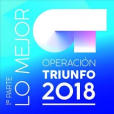 OPERACION TRIUNFO 2018 LO MEJOR 1ª PARTE                    