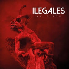 ILEGALES:REBELION  (DIGIPACK)                               