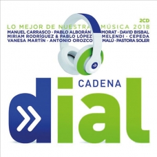 VARIOS - CADENA DIAL LO MEJOR DE NUESTRA MUSICA 2018 (2CD)  