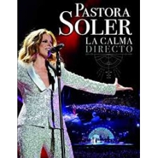 PASTORA SOLER:LA CALMA DIRECTO (3CD+DVD)                    