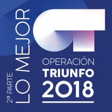 OPERACION TRIUNFO 2018 (O.T.) - LO MEJOR 2ª PARTE           