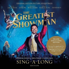 B.S.O. - GREATEST SHOWMAN SING A LONG                       