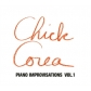 CHICK COREA:PIANO IMPROVISATIONS VOL.1 (DIGIPACK) -IMPORTACI