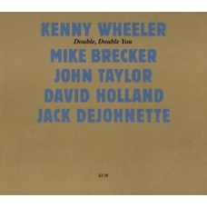 KENNY WHEELER:DOUBLE DOUBLE YOU (DIGIPACK) -IMPORTACION-    