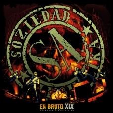 SOCIEDAD ALCOHOLICA:EN BRUTO XIX (CD+DVD)                   