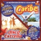 VARIOS - CARIBE 2019 + DISCO ESTRELLA VOL.22 (4CD) VARIOS - CARIBE 2019 + DISCO ESTRELLA VOL.22 (4CD)