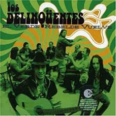 DELINCUENTES, LOS:EL VERDE REVELDE VUELVE (JEWEL) DELINCUENTES, LOS:EL VERDE REVELDE VUELVE (JEWEL)