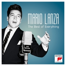 MARIO LANZA:THE BEST OF EVERYTHING MARIO LANZA:THE BEST OF EVERYTHING