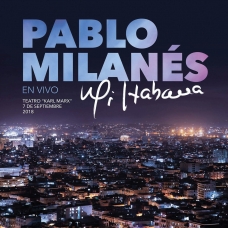PABLO MILANES:MI HABANA (CD+DVD)                            